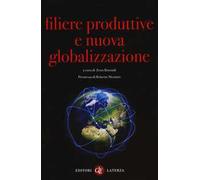 Filiere produttive e nuova globalizzazione