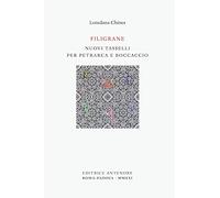 Filigrane. Nuovi tasselli per Petrarca e Boccaccio