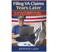Filing VA Claims Years Later: Why Time Does Not Disqualify Your Claim - and How Delayed Conditions Are Evaluated