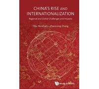 Filip Abraham Z China's Rise And Internationalization: Region (Copertina rigida)