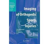 Filip M. Vanhoenacker Imaging of Orthopedic Sports Injuries (Copertina rigida)