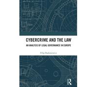 Filip Radoniewicz Cybercrime and the Law (Copertina rigida)