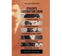 Filip Slaveski Yuri Shapoval Stalin’s Liquidation Game (Copertina rigida)
