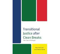 Filipa Raimundo Joana Rebelo Transitional Justice after Clean (Copertina rigida)