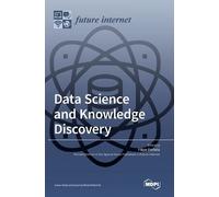 Filipe Portela Data Science and Knowledge Discovery (Copertina rigida)