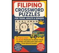 Filipino Crossword Puzzle Book: Easy to Read Print to Learn Filipino By Doing Fun Puzzles With Clues In English, Answers in Filipino | About Tagalog, ... Filipino Lovers, Pinay, Holidays & Relaxation