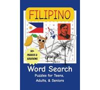 Filipino Word Search Puzzle Book: Word Searches with Easy-to-Read Print about Filipino, Philippines, Tagalog, and more | 6x9 inches, 110 pages | 50+ ... ... Gift for Vacations, Holidays, Free Times
