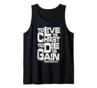 Filippesi 1:21 "Vivere è Cristo, Morire è Guadagno Canotta