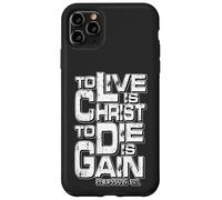 Filippesi 1:21 "Vivere è Cristo, Morire è guadagno" Custodia per iPhone 11 Pro Max