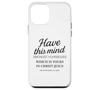 Filippesi 2 5 Avere questa mente tra voi in Cristo Custodia per iPhone 12 mini