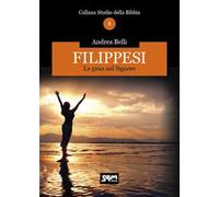 Filippesi. La gioia nel Signore