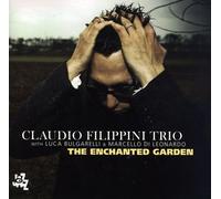 Filippini Claudio Trio - Enchanted Garden