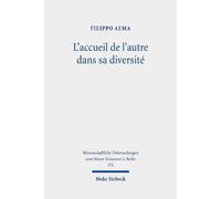 Filippo Alma L'accueil de l'autre dans sa diversité (Tascabile)