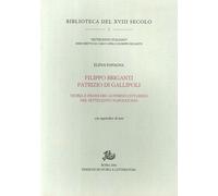 Filippo Briganti, Patrizio di Gallipoli. Teoria e prassi del governo cittadino n