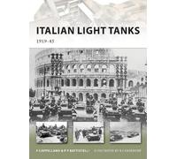 Filippo Cappellano Pier Paolo Battistelli Italian Light Tanks (Tascabile)