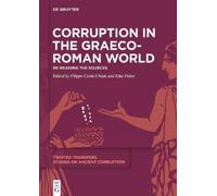 Eike Faber Corruption in the Graeco-Roman World (Copertina rigida)