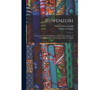 Filippo De Fili Ruwenzori; an Account of the Expedition of Pr (Copertina rigida)