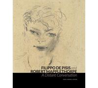 Filippo de Pisis and Robert Mapplethorpe. A Distant Conversation. Ediz. it...