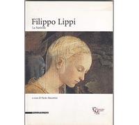 Filippo Lippi. La Natività. Catalogo della mostra (Milano, 16 novembre 2010-30gennaio 2011). Ediz. illustrata