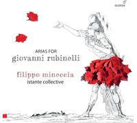 Filippo Mineccia Arias for Giovanni Rubinelli (CD) Album