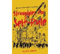 Filippo Sabetti Struggles for Self-Rule (Copertina rigida)
