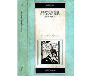 Filippo Turati e il socialismo europeo