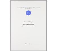 Filita Grammatico. Testimonianze e Frammenti. Introduzione, Edizione e Commento