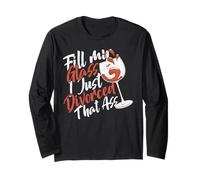 Fill My Glass I Just Divorced That Ass Maglia a Manica