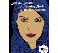 Fill the Frame: A Coloring Book of Person Sketches: Explore the Art of Portraits and Expressions through Detailed Sketches