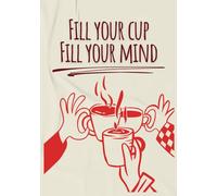 Fill Your Cup, Fill Your Mind - Coffee-Inspired Notebook | Minimal Red Line Art Journal for Writers, Thinkers & Coffee Lovers (B5, 100 Pages)