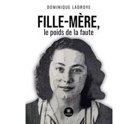 Fille-mère, le poids de la faute