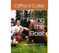 Filling the Boat: Leading your Friends to Christ