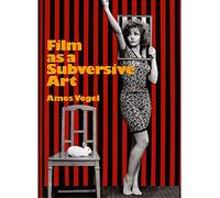 Film as a Subversive Art