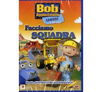 Film - Bob Aggiustatutto - Facciamo Squadra - Dvd