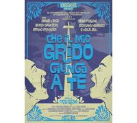 Film - Che Il Mio Grido Giunga A Te - Dvd