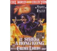 Film - Crime Lords - 2 Sbirri A Hong Kong - Dvd