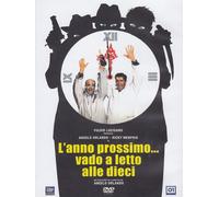 FILM DVD - L'ANNO PROSSIMO...VADO A LETTO ALLE DIECI - Nuovo