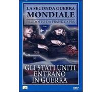 Film - Gli Stati Uniti Entrano In Guerra - Dvd