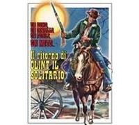 Film - Il Ritorno Di Clint Il Solitario - Dvd