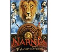 Film - Le Cronache Di Narnia - Il Viaggio Del Veliero - Dvd
