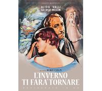 Film - L'inverno Ti Farà Tornare - Dvd (restaurato in hd)