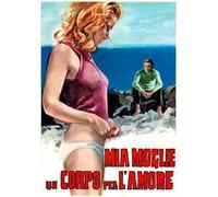 Film - Mia Moglie, Un Corpo Per L'amore - Dvd
