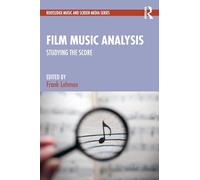 Film Music Analysis: Studying the Score
