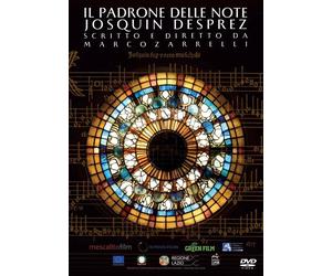 Film - Padrone Delle Note (il) - Josquin Desprez - Dvd