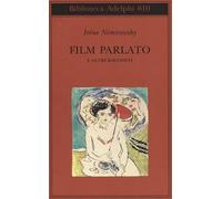 Film parlato e altri racconti