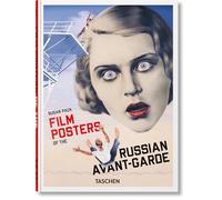 Film Posters of the Russian Avant-Garde: 45th Ed.