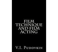 Film Technique And Film Acting