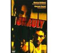 Film - Unruly - Nessuna Regola - Dvd