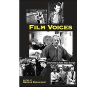 Film Voices: Interviews from Post Script