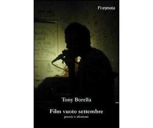 Film vuoto settembre. Poesie e aforismi